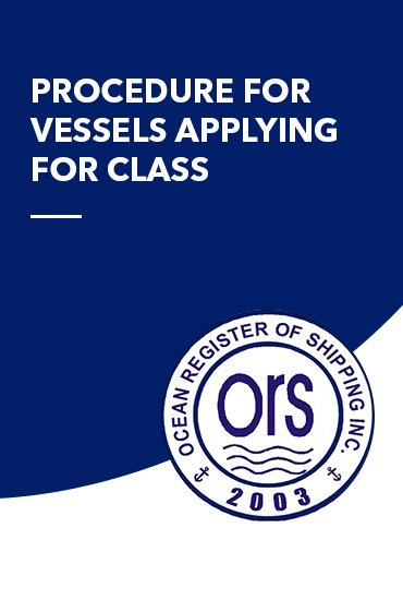 procedure for vessels applying for class